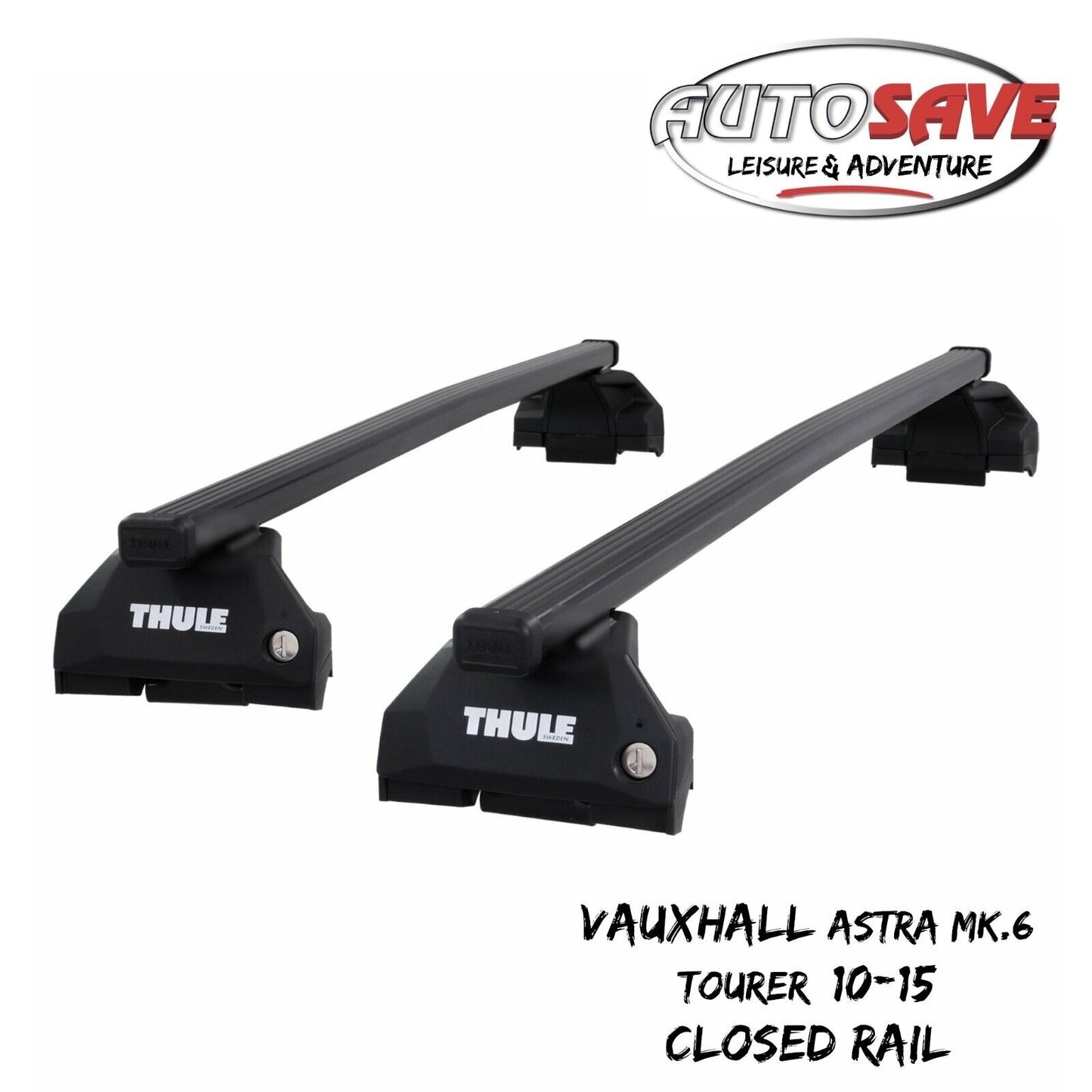 Thule Steel SquareBar Evo Roof Bars Vauxhall Astra Mk6 Tourer 10-15 Closed Rail